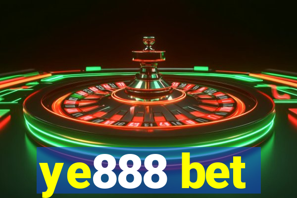 ye888 bet